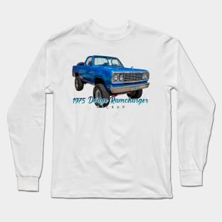 1975 Dodge Ramcharger Pickup Long Sleeve T-Shirt